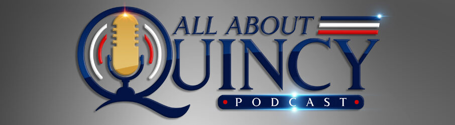 All About Quincy Podcast
